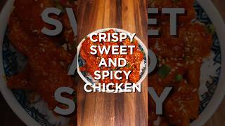 Crispy sweet and spicy chicken flavorful and perfectly crunchy food cooking recipe shorts [upl. by Eilrahs932]