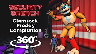 360° Glamrock Freddy Compilation  Five Nights at Freddys Security Breach SFM [upl. by Starling]