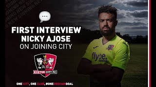 💬 FIRST INTERVIEW Nicky Ajose on signing or Exeter City  Exeter City Football Club [upl. by Lorry932]