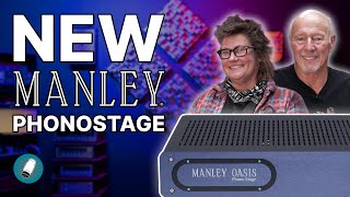 EveAnna Manley amp Kevin Review The New Manley Labs Oasis Phonostage [upl. by Narih]