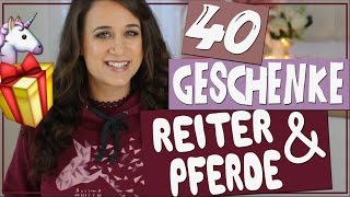 40 Geschenke für Reiter amp Pferd ✮ Anita Girlietainment ♥ [upl. by Haym]