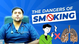 The Dangers of Smoking  Dr Hamza Khalid  Saif Medical Complex [upl. by Barram]