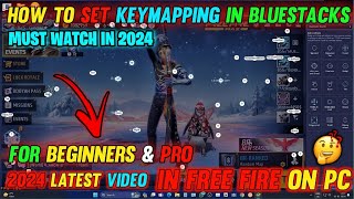 HOW TO SET KEYMAPPING IN FREE FIRE ON PC 2024😍  KEYMAPING KAISE KAREN FREE FIRE MEIN  2024 VIDEO [upl. by Cornelia523]