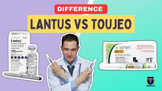 Lantus vs Toujeo What is the difference [upl. by Yerroc]