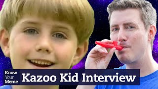 We Caught Up With Kazoo Kid to Find Out What Hes Up to Now  Know Your Meme Interviews [upl. by Eannaj597]