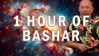 1 Hour of Bashar [upl. by Cuttler868]