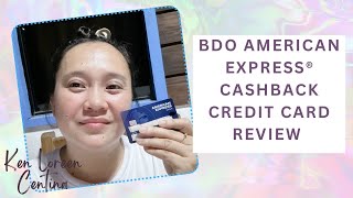 BDO American Express® Cashback Credit Card review [upl. by Getraer]