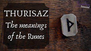 Thurisaz  The Meanings of the Runes  Thorn Thurs Thorn Rune [upl. by Dame]