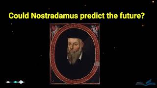 Could Nostradamus predict the future [upl. by Wallache986]