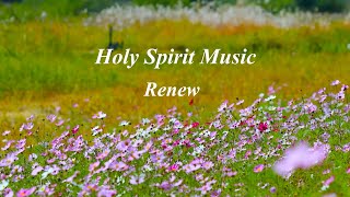 Holy Spirit Music  Renew Official Music Video [upl. by Lecrad]