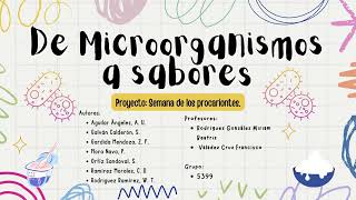 De Microorganismos a sabores [upl. by Brocky]