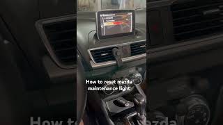 How to reset mazda car maintenance light car mazda repair fypシ゚viral [upl. by Nallek]