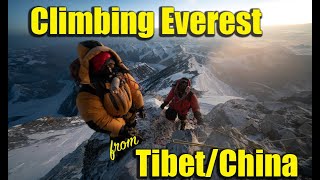 Climbing Everest from Tibet In Less Than 10 Minutes [upl. by Ahsiekel]