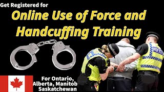 How to Get Register for Use of Force and Handcuffing Training  Law Enforcement Courses [upl. by Karame501]