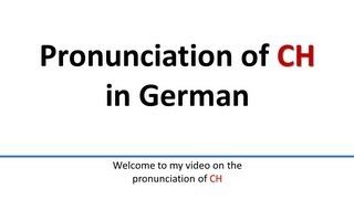 German Pronunciation of CH English subtitlesAussprache von CH englische Untertitel [upl. by Merras]