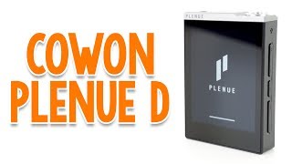 Cowon Plenue D DAP Review [upl. by Neelav]