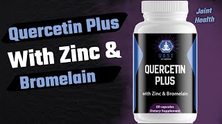 Quercetin Plus With Zinc amp Bromelain The Perfect Combination For Good Health [upl. by Temp]