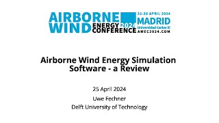 Airborne Wind Energy Simulation Software  a Review [upl. by Atinuhs]