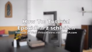 How to Epoxidharz Tutorial  Gießharz schleifen  Teil 2 Crystal Epoxy Resin Tutorial [upl. by Trilbi785]