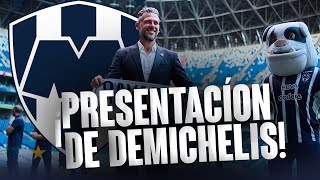 ¡Presentación de Martín Demichelis como nuevo DT de Rayados [upl. by Ekrub894]