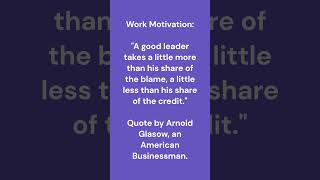 Work Motivation  A good leader gives the employee recognition for satisfactory performance [upl. by Synned]