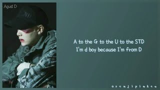 AGUST D  Agust D Easy Lyrics [upl. by Kanor]