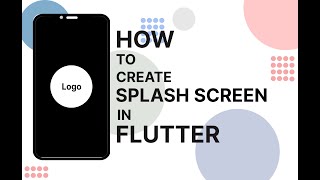 How To Create Splash Screen In Flutter [upl. by Lux]