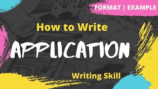 Application Letter  How to write an Application  Format  Example  Exercise [upl. by Roman]