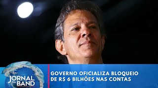 Governo federal oficializa bloqueio de R 6 bilhões para 2024  Jornal da Band [upl. by Guise562]