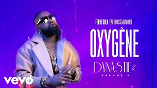 FERRE GOLA  OXYGÈNE Visualizer ft PIKASS MBAYAMBO [upl. by Adaiha]