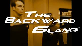 The Backward GlanceEp2 Star Trek Voyagers quotThe Voidquot [upl. by Anihpesoj]