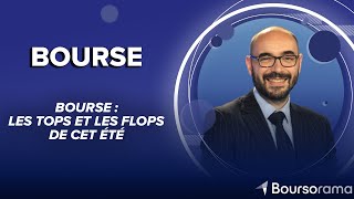 Bourse  les tops et les flops de cet été [upl. by Lunette61]