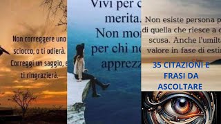 35 CITAZIONI e FRASI da LEGGERE e ASCOLTARE TI SOL PRENDENDO [upl. by Nirrep]