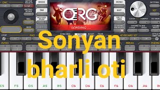 Sonyan bharli oti song on ORG24 piano tutorial 🎹🎶🎸 [upl. by Akiemaj]