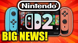 Nintendo Switch 2 Just Got Some Major News [upl. by Kozloski870]