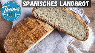 Spanisches Landbrot  Pan Cateto  perfekt zum Grillen [upl. by Barthelemy]