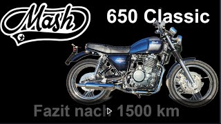 Mash 650 Classic 1500 km Fazit [upl. by Annmaria803]