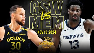 Golden State Warriors vs Memphis Grizzlies Full Game Highlights  Nov 15 2024  FreeDawkins [upl. by Brigit]