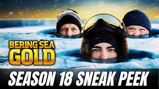 Bering Sea Gold Season 18 Sneak Peeks Premiere Date Teasers Predictions and More [upl. by Rodie482]