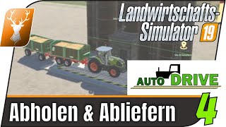 LS19 Mod Auto Drive Tutorial für Anfänger 4  AutoDrive Abholen und Abliefern  LS19 Scriptmod [upl. by Sirap]