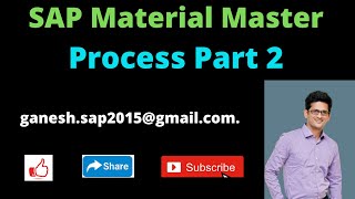 SAP Material Master Process Part 2 [upl. by Dael441]