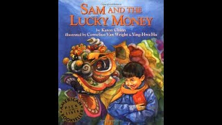 Sam amp the Lucky Money  Karen Chinn  Cornelius Van Wright amp YingHwa Hu [upl. by Stormy]