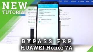 How to Bypass Google Verification in Huawei Honor 7A – Skip FRP [upl. by Pease]