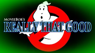 Really That Good GHOSTBUSTERS [upl. by Annoval701]