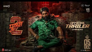 Pushpa 2  The Rule Trailer Hindi  Allu Arjun  Sukumar  Rashmika Mandanna  Fahadh DEVIPUJK72 [upl. by Allimac]