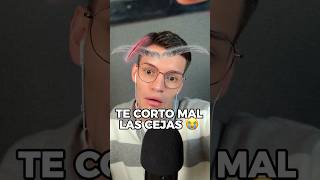 TE CORTO LAS CEJAS sale mal asmr shorts asmr comedia [upl. by Itoyj]