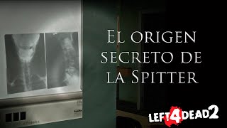 Origen de la Spitter hipótesis  Left 4 Dead 2 [upl. by Faludi388]