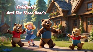 Goldilocks And The Three Bears [upl. by Wurtz484]