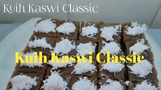 Kuih Kaswi ClassicResepi Lama  Sukatan Cawan [upl. by Osbert]