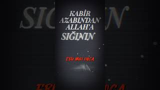 KABİR AZABI EBU NUH HOCA sohrts kabir azap din [upl. by Ardnassak273]